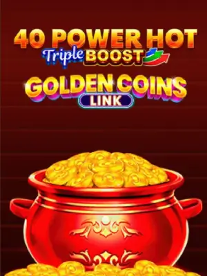 40 Power Hot Triple Boost Golden Coins Link at Fat Pirate Casino